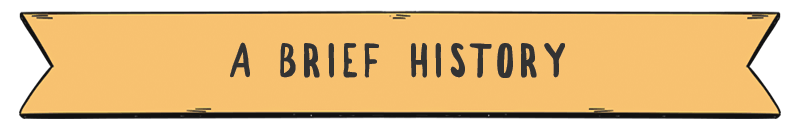 A Brief History